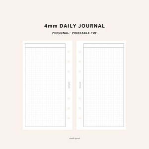 May include: Printable 4mm daily journal pages for a personal planner. The pages are gridded and have holes for a disc bound planner.