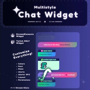 Multistyle Chat Widget  — StreamElements OBS | Twitch |  Fully Customizable Chat | Integrated Alerts