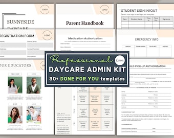 May include: A daycare admin kit with 30+ templates. The kit includes forms for registration, medication authorization, student sign in/out, emergency info, and child pick-up authorization. The kit also includes a parent handbook and a sample daily menu.