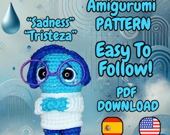 Amigurumi Crochet Pattern of Sadness - Inside Out - PDF Pattern in Spanish and English - Fun and Easy Project