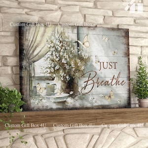 Rustic Just Breathe Wall Art - Vintage Floral & Butterfly Canvas Print, Farmhouse Inspirational Quote Decor for Living Room or Bedroom
