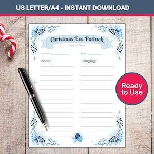 May include: Printable Christmas Eve potluck sign-up sheet with a blue and white wintery design. The sheet has lines for guests to write their names and what they are bringing.