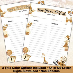Puede incluir: Dos hojas imprimibles de registro para un potluck de Año Nuevo con un esquema de color dorado y blanco. Las hojas presentan ilustraciones festivas de copas de champán, sombreros de fiesta y fuegos artificiales. El texto "New Year's Potluck" está en la parte superior de la hoja. El texto "Sign up Sheet" está debajo del título. Las hojas tienen líneas para que los invitados escriban sus nombres, lo que van a traer y la hora a la que llegarán.