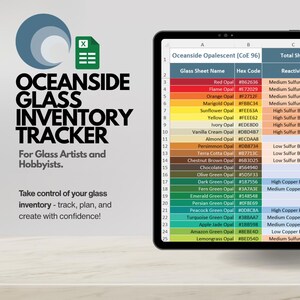 Könnte beinhalten: Ein Bild eines digitalen Tablets, das eine Tabelle mit dem Titel "Oceanside Opalescent (COE 96)" mit Glasblattnamen und Hex-Codes anzeigt. Der Text "Oceanside Glass Inventory Tracker" ist ebenfalls sichtbar.