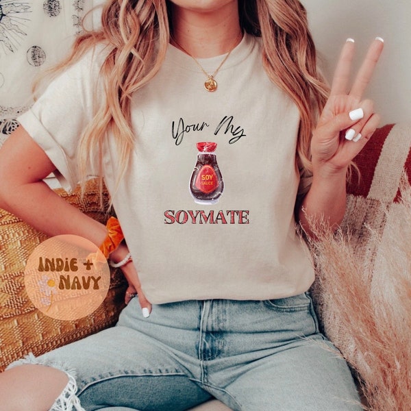 Your My Soymate Soy Sauce Soulmate Pun Funny Valentine's Day PNG Sublimation Digital Design Download Funny Humor tshirt | Vintage Boho File