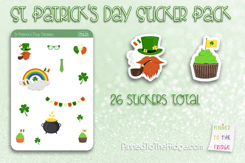 May include: A sticker pack with St. Patrick's Day themed designs. The stickers include a leprechaun with a pipe, a rainbow, shamrocks, a pot of gold, and cupcakes. The text on the sticker pack says "St Patrick's Day Sticker Pack" and "26 Stickers Total".