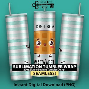 Twatwaffle - 20oz Skinny Sublimation Tumbler Wrap Design