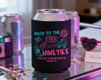 Bach to the 90s Bachelorette Party Can Cooler: Custom 90s Theme Bach Party Can Cooler Girls Weekend Party Favors