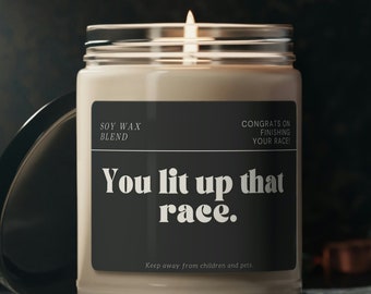You lit up that race candle, Funny race signs gift, Best Gifts For Marathon Runners, Half marathon gift, First marathon gift, 5k race gift
