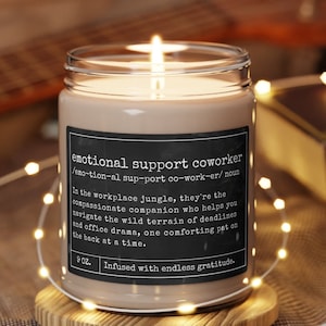 Emotional Support Coworker Soy Candle Gift for Coworker Best Friend Funny Coworker Gifts Boss Farewell Leaving New Job Candle Thank You Gift