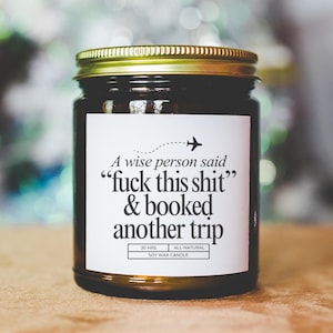 Travel Candle Gift Funny Adventure Candle Travel Lover Gift Planning Another Trip Candle Humorous Candle Travel Quote Travel Agent image 1