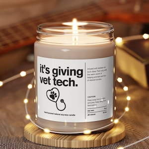 Vet tech soy wax candle funny vet tech gift for veterinary technician licensed vet technician gift birthday christmas gift idea vet tech