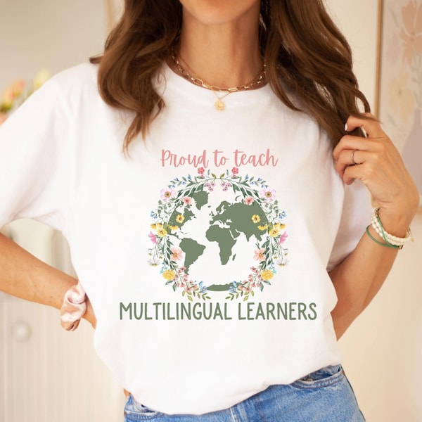 ESL Multilingual Teacher Shirt, Multilingual Gift, English Teacher Gift, Back to School Gift, Teacher Shirt, ESL Teacher Shirt, Gift For ESL