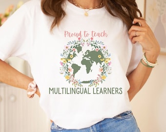 ESL Multilingual Teacher Shirt, Multilingual Gift, English Teacher Gift, Back to School Gift, Teacher Shirt, ESL Teacher Shirt, Gift For ESL