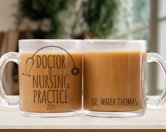 Custom DNP Graduation Gift Personalized Doctor of Nursing Practice Mug Graduation Gift for DNP Certified Nurse Practitioner Nurse Graduation