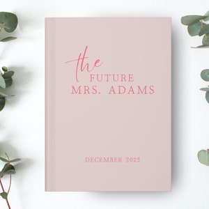 Bachelorette Party Guest Book Letters to the Bride to Be Journal Gift for Bridal Shower Bachelorette Party Scrapbook Future Mrs. Custom Name