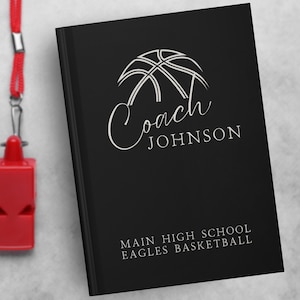 Basketball Coach Hardcover Notebook Personalized Gift for Basketball Coaches End of Season Thank You Customized Coach Book Girls Boys Team