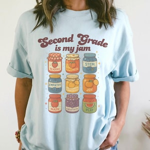 Second Grade is My Jam Comfort Colors 2nd Grade Teacher Shirt Appreciation Week Gifts Teacher Team Matching Tshirts Teaching is My Jam Theme