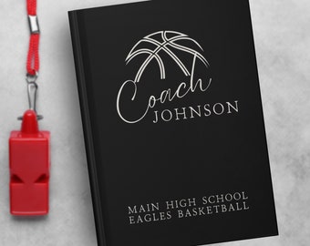 Basketball Coach Hardcover Notizbuch Personalisiertes Geschenk für Basketball Coaches Ende der Saison Danke Individuelles Coach Buch Mädchen Jungen Team