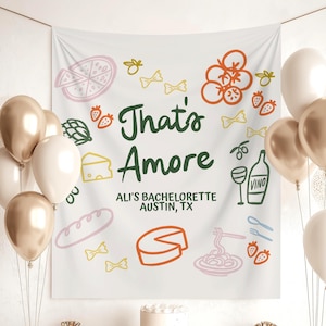 That&#39;s Amore Italian Bachelorette Party Banner Custom Pizza & Wine Bach Party Photo Backdrop Italian Bachelorette Decorations Ciao Bride