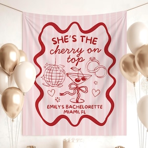 She&#39;s The Cherry on Top Bachelorette Party Cherry Coquette Photo Backdrop Personalized Bridal Shower Banner  Cherry Martini Bach Party Decor