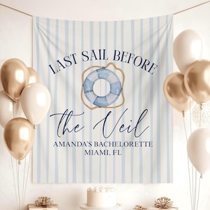 Last Sail Before the Veil Bachelorette Party Banner Nautical Bach Party Let&#39;s Get Nauti Backdrop Photo Background Bachelorette Cruise Decor