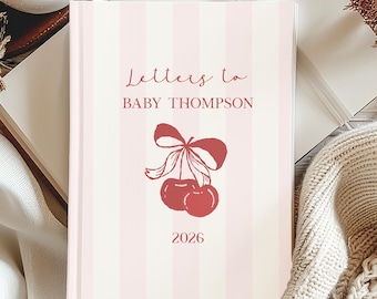 She's the Cherry on Top Baby Shower Guest Book Letters to Baby Coquette Bow Theme Baby Shower Mom to Be Personalized Journal Birthday Letter