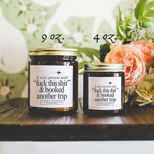 Travel Candle Gift Funny Adventure Candle Travel Lover Gift Planning Another Trip Candle Humorous Candle Travel Quote Travel Agent image 9