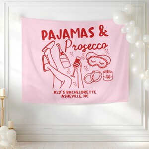 Pancarta de despedida de soltera con pijamas y prosecco, tapiz personalizado para fiesta de pijamas, decoraciones para despedida de soltera con temática "Getting Girls Gone Mild" imagen 5