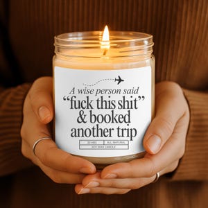 Travel Candle Gift Funny Adventure Candle Travel Lover Gift Planning Another Trip Candle Humorous Candle Travel Quote Travel Agent image 7