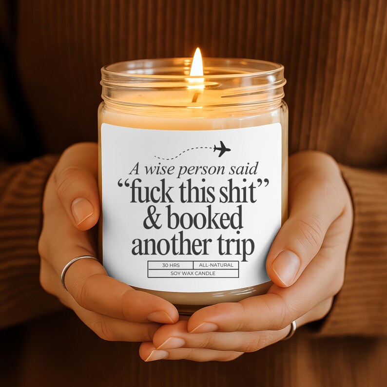 Travel Candle Gift Funny Adventure Candle Travel Lover Gift Planning Another Trip Candle Humorous Candle Travel Quote Travel Agent image 7