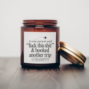 Travel Candle Gift Funny Adventure Candle Travel Lover Gift Planning Another Trip Candle Humorous Candle Travel Quote Travel Agent image 2