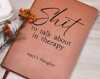 Personalized Therapy Notes Journal Mental Health Daily Check In Funny Anxiety Notebook Wellness Self Care Stress Relief Mood Tracker Gift