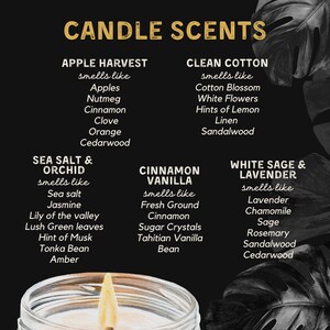 May include: A black and white graphic with the text "CANDLE SCENTS" at the top. The graphic lists ten different candle scents with their corresponding scents. The scents are: Apple Harvest, Clean Cotton, Sea Salt & Orchid, Cinnamon Vanilla, White Sage & Lavender.