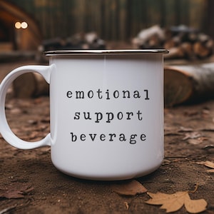 Emotional Support Beverage Coffee Mug Funny Gift for Coworker Best Friend Emotional Support Coworker Funny Millennial Gift Boss' Day Mugs