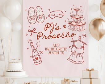 PJs and Prosecco Bachelorette Party Banner Girls Gone Mild Bach Party Backdrop Pajamas and Prosecco Photo Background Spa Bachelorette Decor