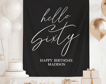 60th Birthday Party Banner Hello Sixty Birthday Backdrop Custom Vintage 60th Birthday Welcome Sign for Men Women Funny Birthday Decor
