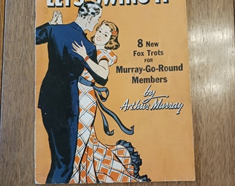 Let&#39;s swing it. Arthur Murray dance book