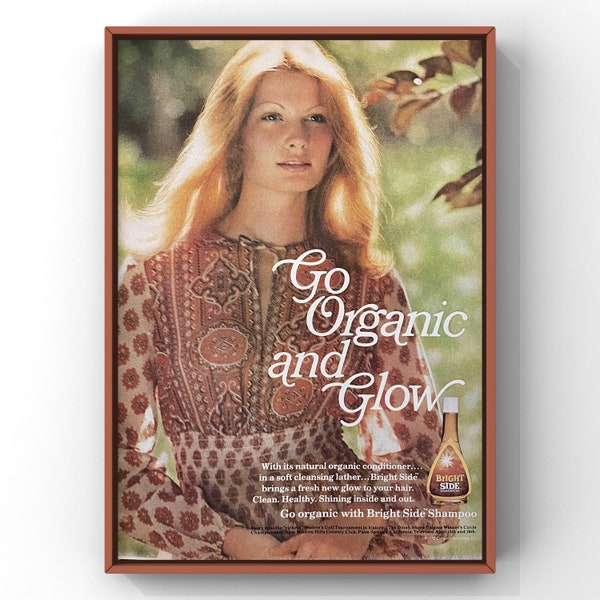 Vintage 1970s Bright Side Go Organic and Glow Shampoo 70s beauty salon ginger Magazine Ad Poster Paper Print Wall Art Home Decor Retro Gift