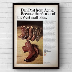 Vintage 1970s Dan Post Boots Cowboy Shoes 70s Western Magazine Page Ad Poster Paper Print Wall Art Home Decor Retro Gift Original Clothing