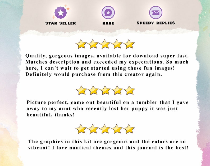 May include: Image featuring text and graphics. The text includes "STAR SELLER", "RAVE", and "SPEEDY REPLIES". There are customer reviews with five-star ratings. The reviews mention quality images, fast downloads, and beautiful graphics.