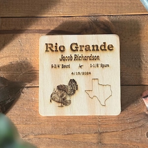 Personalized Rio Grande Turkey Wooden Coaster / Mini Office Desk Plaque to Remember Trophy Turkey Hunting Harvest - Texas/ Oklahoma Turkey