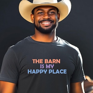 The Barn Is My Happy Place T-Shirt – Gift for Country Girl, Horse Owner, Farm Girl T-Shirt, Country Living Lovers, and Barn Enthusiasts