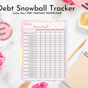May include: A debt snowball tracker printable with a pastel watercolor background. The planner includes sections for monthly debt tracking, with fields for starting balance, monthly payments, and new balance. Text includes "Debt Snowball Tracker" and "Instant Download."