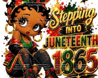 May include: A cartoon character with dark skin and black hair wearing a red, green, and black headband, jacket, and sneakers. The text reads Stepping INTO JUNETEENTH 1865 in gold, red, and green colors with scattered stars and heart shapes.