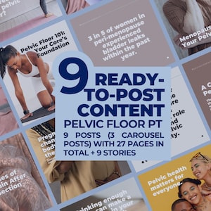 Puede incluir: Un collage de nueve ideas de publicaciones de Instagram para fisioterapia del suelo pélvico. El texto dice "9 Contenido listo para publicar Fisioterapia del suelo pélvico 9 publicaciones (3 publicaciones de carrusel) con 27 páginas en total + 9 historias".