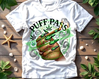 Puff Pass Slay Design: Stoner Chic PNG (download digitale)