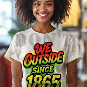 1865年からWe Outsideに所属 PNG - ジューンティーンス昇華転写デザイン、汎アフリカプライドシャツアート、黒人歴史グッズのための大胆なアフロセントリックグラフィック