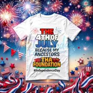 Il 4 luglio PNG Tha Foundation Black Ancestors Design • Maglietta rossa, bianca e blu • Download digitale per il Giorno dell'Indipendenza