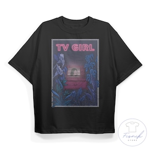 Tv Girl Unisex T-shirt - Tv Girl  Tee - Tv Girl  Merchandise - Tv Girl Hoodie